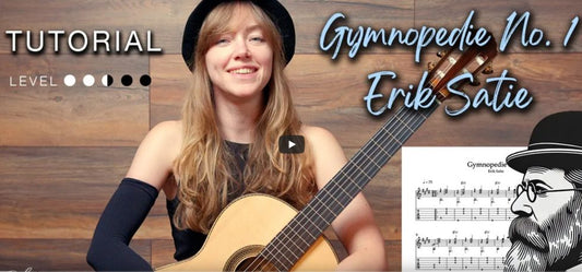 Mastering “Gymnopédie No. 1” by Erik Satie on Classical Guitar