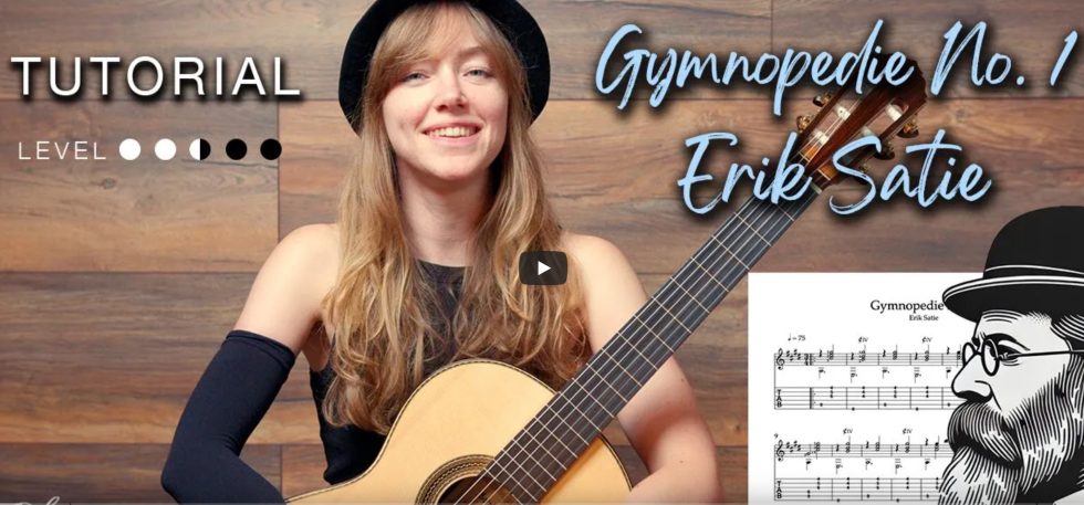 How to Play Gymnopédie No. 1 on Classical Guitar (Tutorial)