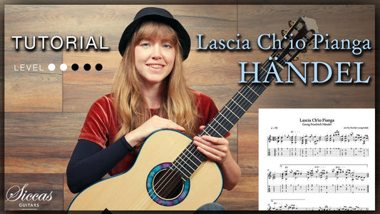 Lascia ch'io pianga by Handel on Classical Guitar — Tutorial