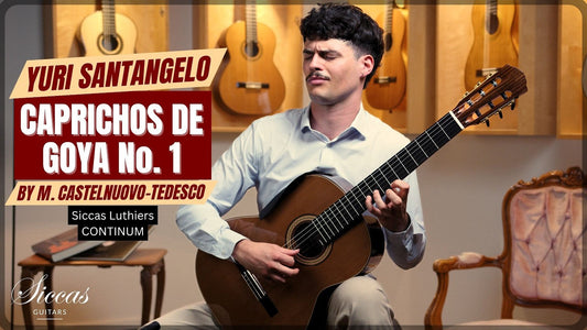 Yuri Santangelo playing Caprichos de Goya No. 1 on a Siccas Luthiers Continuum guitar