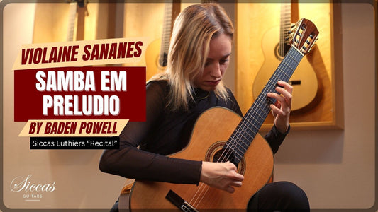 Violaine Sananes playing Samba em Prelúdio by Baden Powell on classical guitar