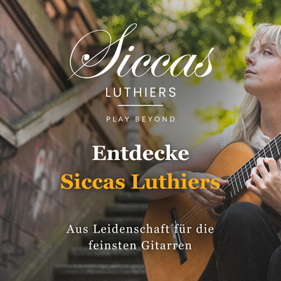 Neues Kapitel → Siccas Luthiers
